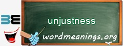 WordMeaning blackboard for unjustness